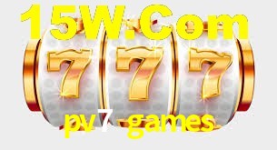 Explore as vantagens do pv7 games: serviço profissional e confiabilidade
