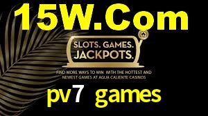 pv7 games: Seu Cassino Premiado com Pagamentos Rápidos
